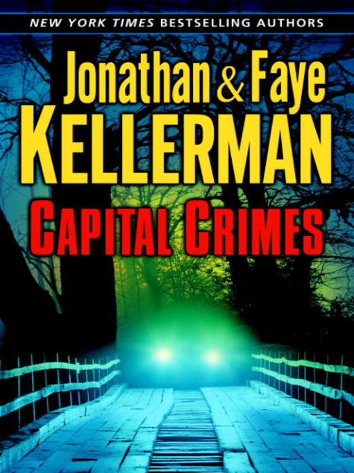 Title details for Capital Crimes by Jonathan Kellerman - Wait list